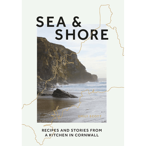 Image showing the Sea & Shore: Recipes and Stories from a Kitchen in Cornwall product.